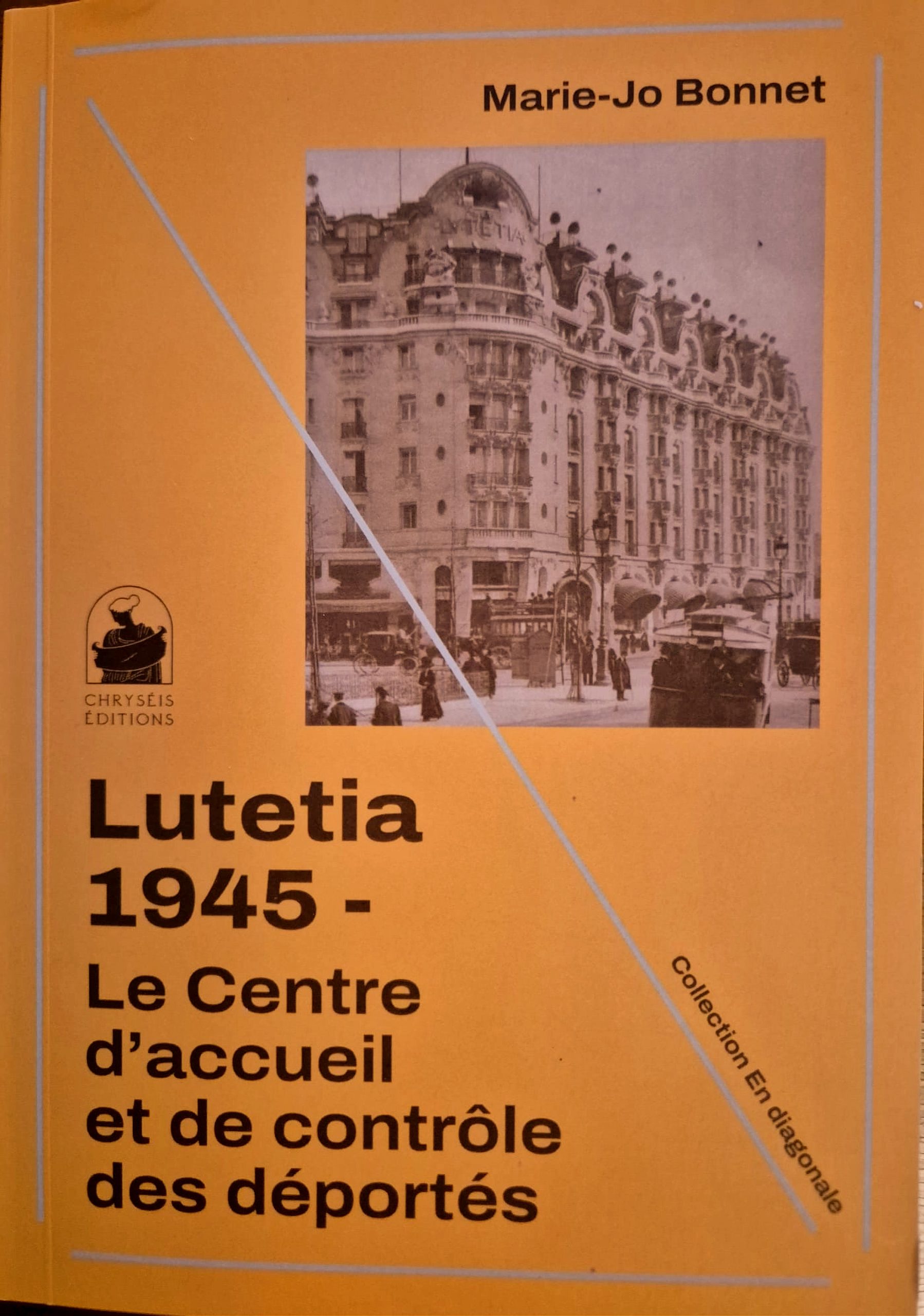 Lutetia : 26 avril 1945-1er septembre 1945