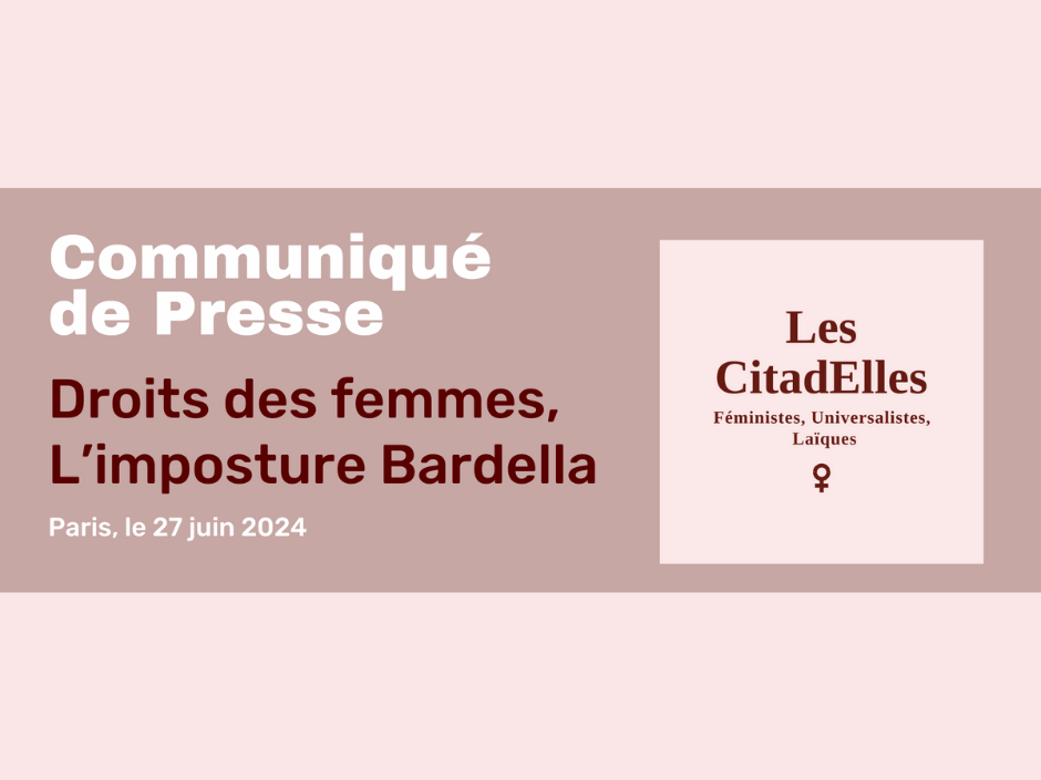 CP : Droits des Femmes, l’imposture Bardella