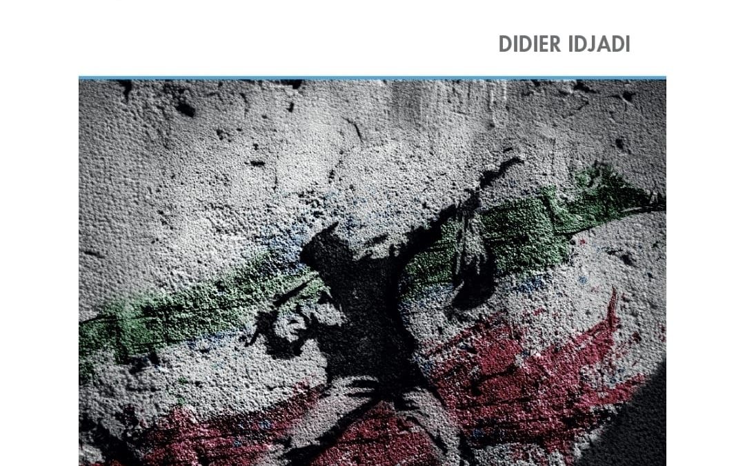 Iran, Islamisme, Laïcité : Histoire d’un affrontement, de Didier IDJADI
