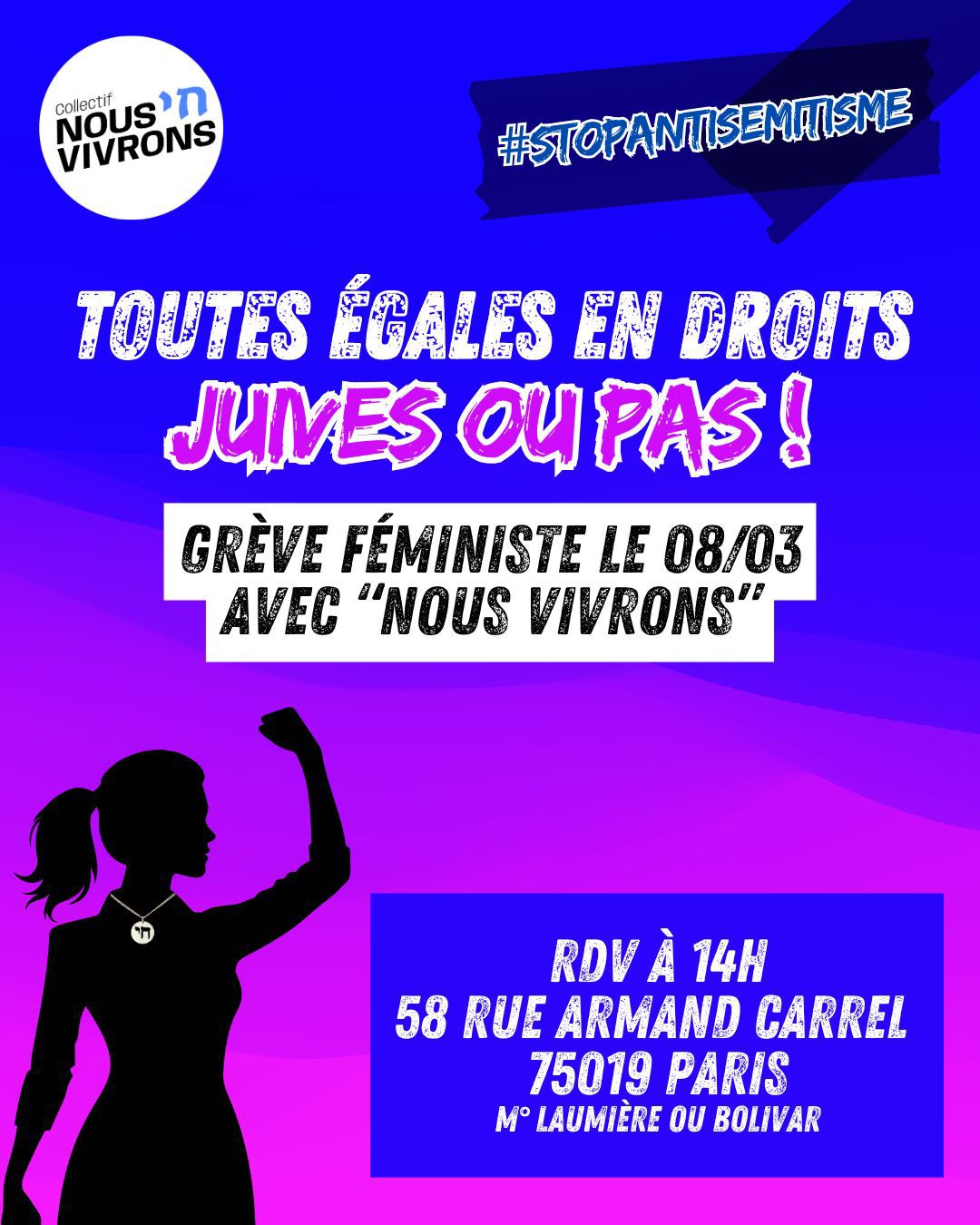 Dimanche 8 mars 14h : avec Nous Vivrons, 58 rue Armand Carel, 75019